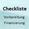 Checkliste Vorbereitung Finanzierung